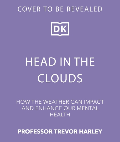 Бумажная книга «Head in the Clouds: How the Weather Affects Our Minds and Mental Health», автор Тревор Харли - фото №1