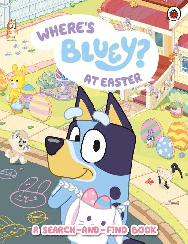 Паперова книга «Bluey: Where's Bluey at Easter?», автор Блуї - фото №1