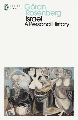 Бумажная книга «Israel: A Personal History», автор Горан Розенберг - фото №1