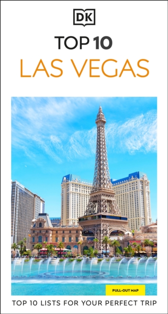 Бумажная книга «Las Vegas: Top 10 lists for your perfect trip», автор DK Travel - фото №1
