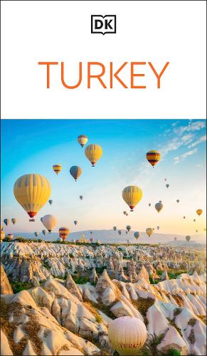Бумажная книга «DK Turkey: Must-See Sights. Culture & History. Detailed Maps & Tours. Covers Istanbul, Cappadocia, Antalya, Bodrum, & more», автор DK Travel - фото №1