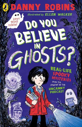 Паперова книга «Do You Believe in Ghosts?», автор Денні Робінс - фото №1