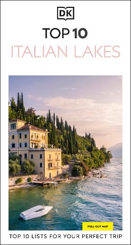 Бумажная книга «DK Top 10 Italian Lakes: Top 10 lists for your perfect trip, plus an all-weather folded map», автор DK Travel - фото №1