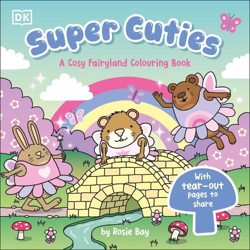 Паперова книга «Super Cuties A Cosy Fairyland Colouring Book», автор Розі Бей - фото №1