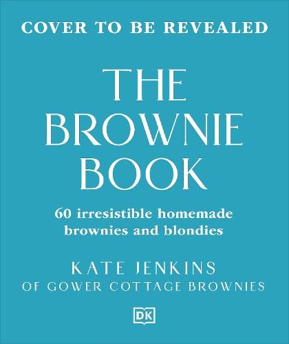 Бумажная книга «The Brownie Book: Wickedly Irresistible Chocolatey Bakes», автор Кейт Дженкинс - фото №1