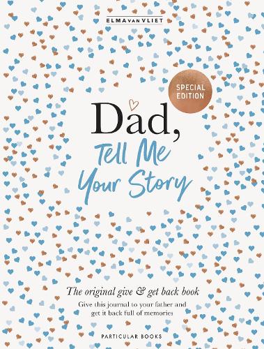 Паперова книга «Dad, Tell Me Your Story: The original give & get back book», автор Елма ван Вліт - фото №1