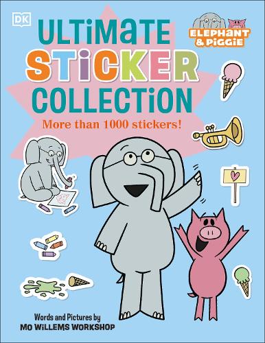 Бумажная книга «Elephant & Piggie Ultimate Sticker Collection», автор DK (Dorling Kindersley) - фото №1