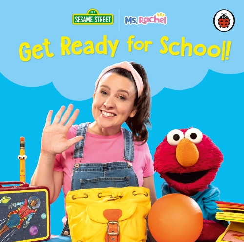 Паперова книга «Ms Rachel/Sesame Street: Get Ready for School!», автор Пані Рейчел - фото №1