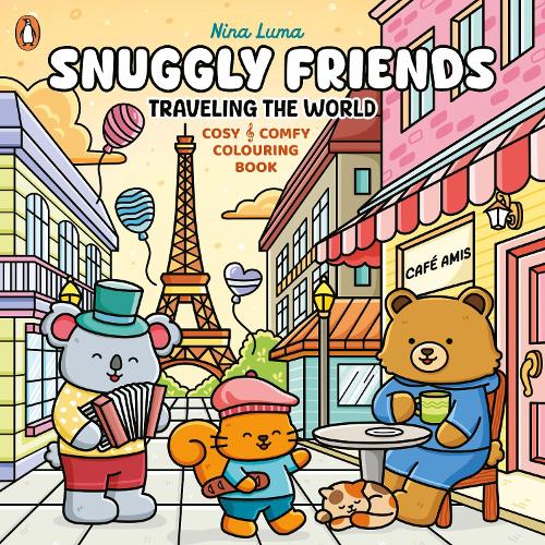 Бумажная книга «Snuggly Friends – Traveling the World: A Cozy & Comfy Colouring book», автор Нина Лума - фото №1