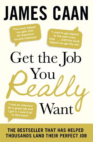 Бумажная книга «Get the Job You Really Want», автор Джеймс Каан - фото №1