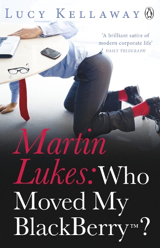 Паперова книга «Martin Lukes: Who Moved My BlackBerry?», автор Люсі Келлавей - фото №1