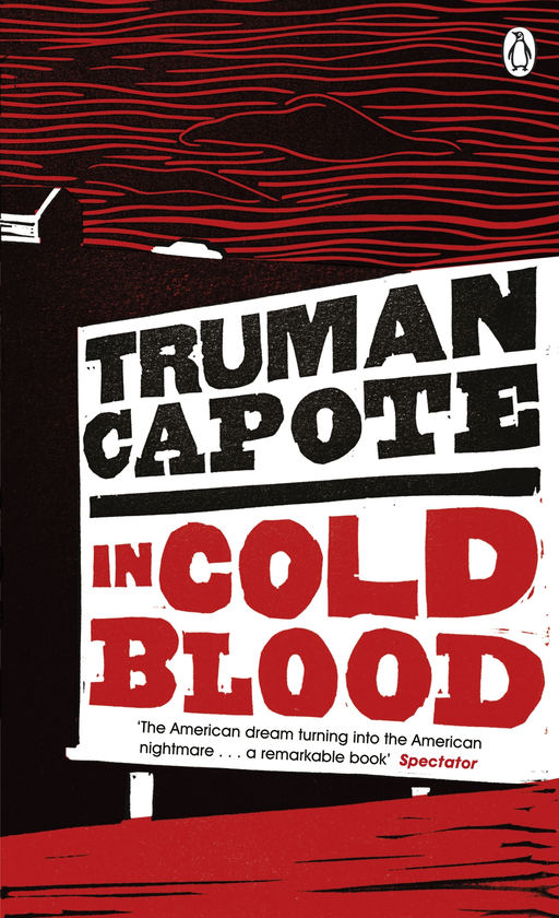 Бумажная книга «In Cold Blood: A True Account of a Multiple Murder and its Consequences», автор Трумен Капоте - фото №1