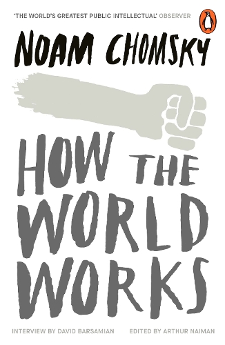 Паперова книга «How the World Works», автор Ноам Чомскы - фото №1