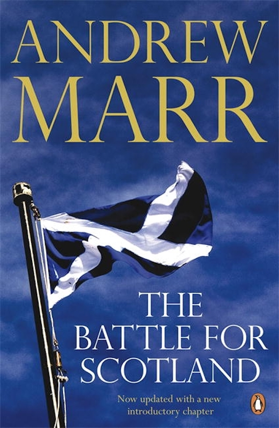 Бумажная книга «The Battle for Scotland», автор Эндрю Марр - фото №1