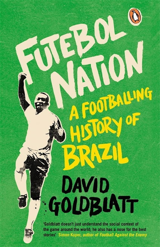 Бумажная книга «Futebol Nation», автор Дэвид Голдблатт - фото №1