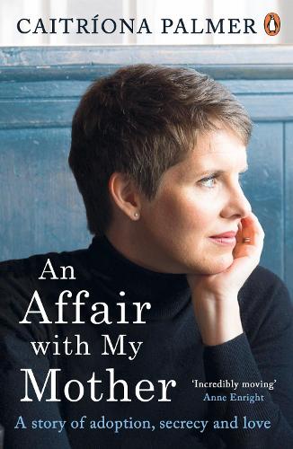 Бумажная книга «An Affair with My Mother», автор Кейтриона Палмер - фото №1