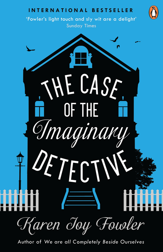 Паперова книга «The Case of the Imaginary Detective», автор Карен Джой Фаулер - фото №1