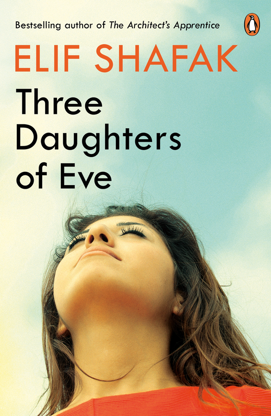 Бумажная книга «Three Daughters of Eve», автор Элиф Шафак - фото №1