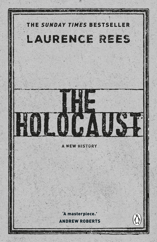 Бумажная книга «The Holocaust. A New History», автор Лоренс Рис - фото №1