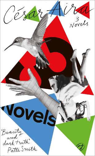 Паперова книга «Three Novels by C?sar Aira», автор Сезар Айра - фото №1