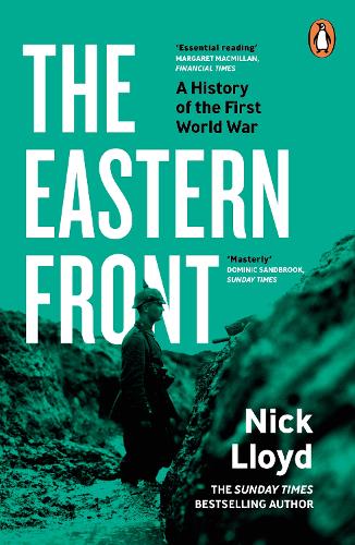 Паперова книга «The Eastern Front: A History of the First World War», автор Нік Ллойд - фото №1