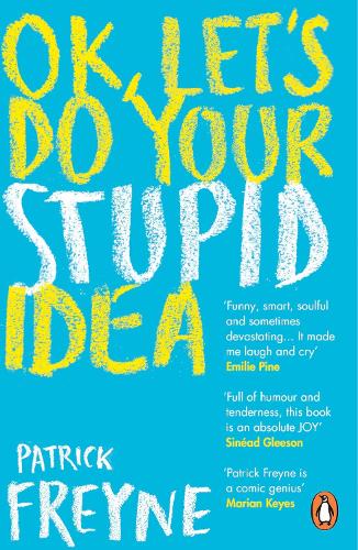 Бумажная книга «OK, Let's Do Your Stupid Idea», автор Патрик Фрейн - фото №1