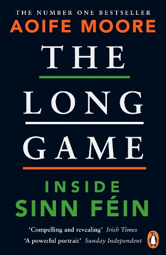 Бумажная книга «The Long Game: Inside Sinn Féin», автор Аойфе Мур - фото №1