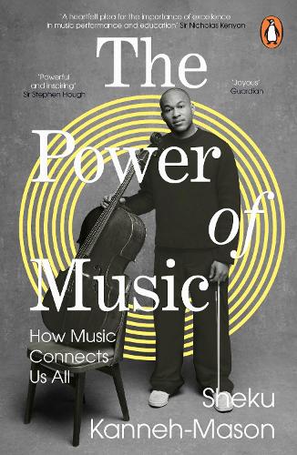 Бумажная книга «The Power of Music: How Music Connects Us All», автор Шеку Канне-Мейсон - фото №1
