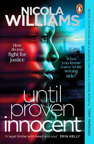 Паперова книга «Until Proven Innocent: The Must-Read, Gripping Legal Thriller» - фото №1