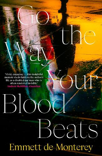 Паперова книга «Go the Way Your Blood Beats», автор Еммет де Монтерей - фото №1