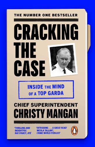 Бумажная книга «Cracking the Case: Inside the mind of a top garda» - фото №1