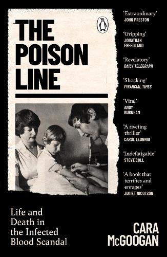 Паперова книга «The Poison Line: Life and Death in the Infected Blood Scandal», автор Кара МакГуган - фото №1