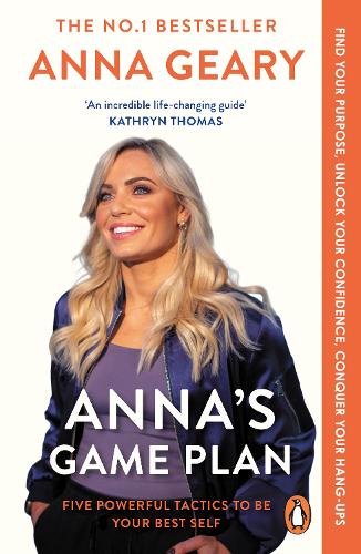 Бумажная книга «Anna’s Game Plan: Conquer your hang ups, unlock your confidence and find your purpose», автор Анна Гири - фото №1