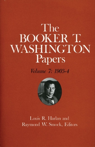 Паперова книга «Booker T. Washington Papers Volume 7: 1903-4. Assistant editor, Barbara S. Kraft», авторів Барбара Р. Крафт, Букер Т. Вашингтон, Луїс Р. Харлан - фото №1