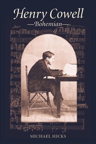 Бумажная книга «Henry Cowell, Bohemian», автор Майкл Хикс - фото №1