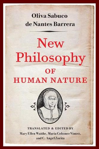 Бумажная книга «New Philosophy of Human Nature: Neither Known to Nor Attained by the Great Ancient Philosophers, Which Will Improve Human Life and Helath», автор Олива Сабуко - фото №1