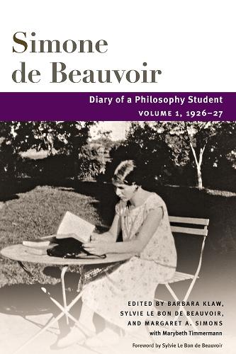 Бумажная книга «Diary of a Philosophy Student: Volume 1, 1926-27», автор Симона де Бовуар - фото №1