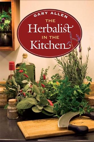 Паперова книга «The Herbalist in the Kitchen», автор Гарі Аллен - фото №1