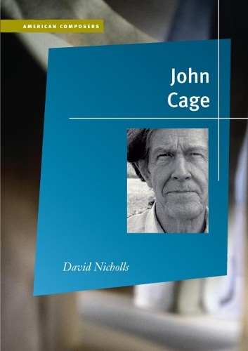 Бумажная книга «John Cage», автор Дэвид Николлс - фото №1
