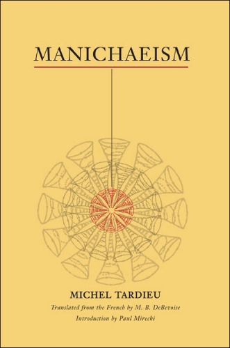 Бумажная книга «Manichaeism», автор Мишель Тардье - фото №1