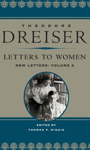 Бумажная книга «Letters to Women: New Letters, volume 2», автор Теодор Драйзер - фото №1