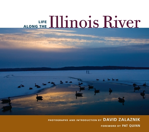Паперова книга «Life along the Illinois River», автор Девід Залазнік - фото №1