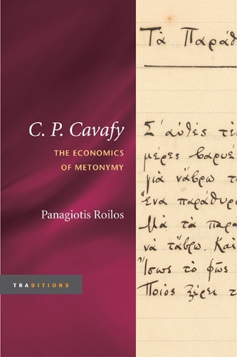 Бумажная книга «C. P. Cavafy: The Economics of Metonymy», автор Панагиотис Ройлос - фото №1