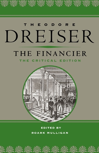 Бумажная книга «The Financier: The Critical Edition», автор Теодор Драйзер - фото №1