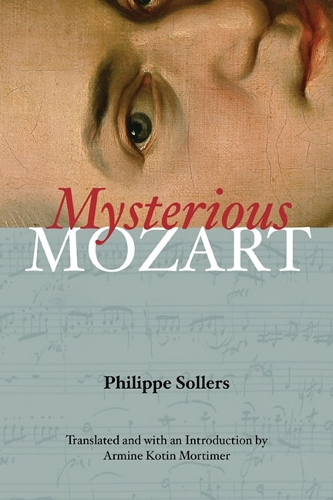 Бумажная книга «Mysterious Mozart», автор Филипп Соллерс - фото №1