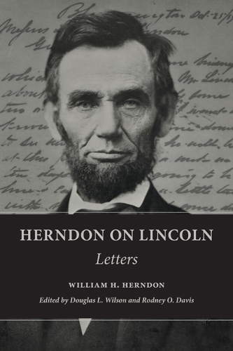 Бумажная книга «Herndon on Lincoln: Letters», автор Уильям Х. Херндон - фото №1