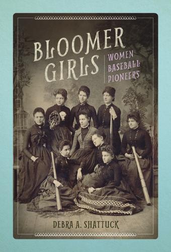 Бумажная книга «Bloomer Girls: Women Baseball Pioneers», автор Дебра А. Шаттак - фото №1