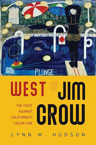 Бумажная книга «West of Jim Crow: The Fight against California's Color Line», автор Линн М. Хадсон - фото №1
