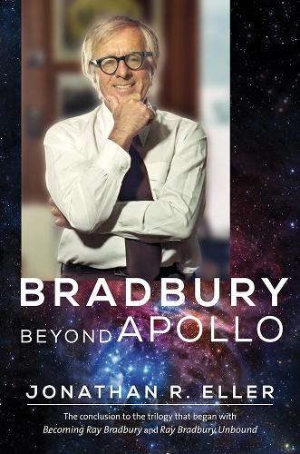 Паперова книга «Bradbury Beyond Apollo», автор Джонатан Р. Еллер - фото №1