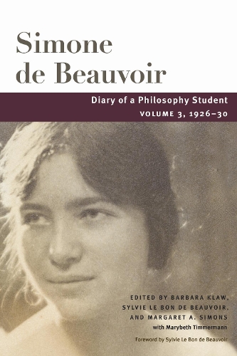 Бумажная книга «Diary of a Philosophy Student: Volume 3, 1926-30», автор Симона де Бовуар - фото №1
